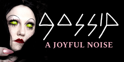 showcase PL Gossip A Joyful Noise