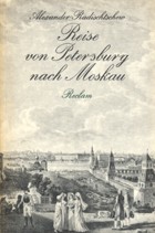 Buchcover Reise von Peresburg nach Moskau