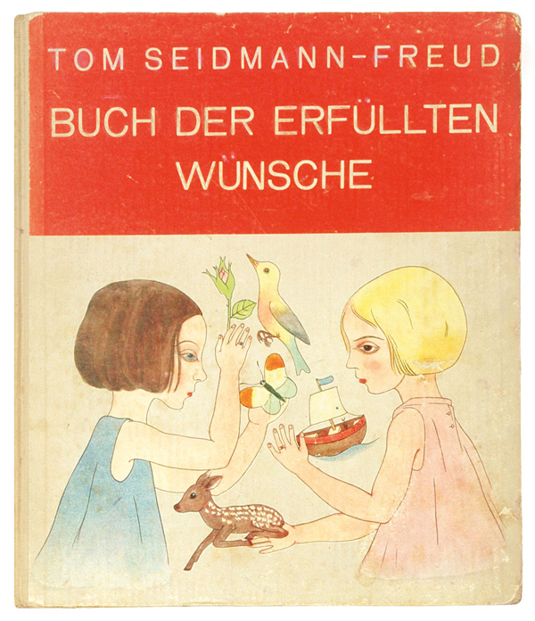 “Buch der erfüllten Wünsche” – Erste Ausgabe des letzten Kinderbuches von Tom Seidmann-Freud