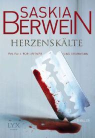 Saskia Berwein - Herzenskälte