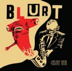 Blurt: Cut It