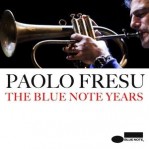Paolo Fresu: The Blue Note Years