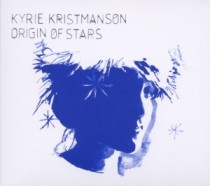 Kyrie Kristmanson: Origin Of Stars