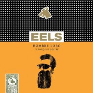 Eels: Hombre Lobo