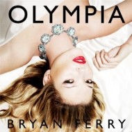 Brian Ferry: Olympia