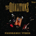 The Qualitons: Panoramic Tymes