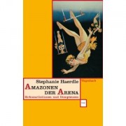 Haerdle: Amazonen der Arena