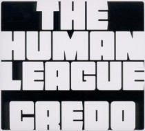 Human League: Credo