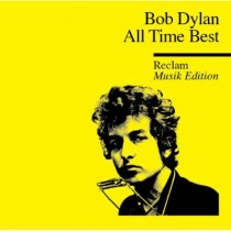 All Time Best – Bob Dylan: Reclam Musik Edition