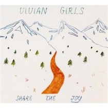 Vivian Girls: Share The Joy