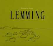 Locas In Love: Lemming 