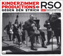 Kinderzimmer Productions vs. RSO: Gegen den Strich