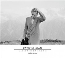 David Sylvian: A Victim of Stars 1982 – 2012