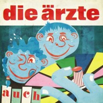 Die Ärzte: auch