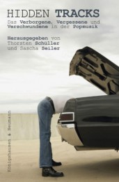 Thorsten Schüller, Sascha Seiler (Hg.): Hidden Tracks