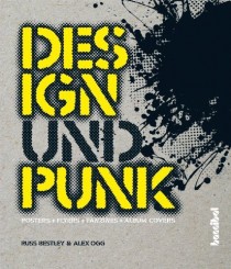 Russ Bestley, Alex Ogg: Design und Punk