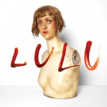 Lou Reed: Lulu