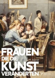 Debra N Manoff_ Frauen die Kunst veränderten