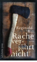 reginald Hill_Rache verjährt nicht