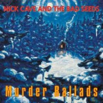murder-ballads-nick-cave-the-bad-seeds