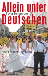 Buchcover / Tuvia Tenenbom / Allein unter Deutschen