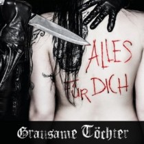 Grausame Töchter_Alles Für Dich