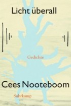 Cees Nooteboom_Licht überall