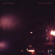 juliaholter_loudcitysong