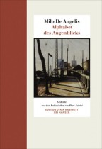 Milo de Angelis_Alphabet des Augenblicks