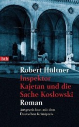 Robert Hültner_Inspektor Kajetan und die Sache Koslowski