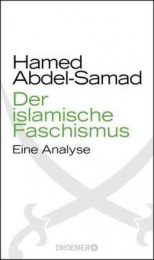 Hamed Abdel-Samad_Der islamische Faschismus