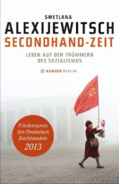 Swetlana-Alexijewitsch-Secondhand-Zeit-Leben-auf-den-Truemmern-des-Sozialismus