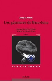 Josep M. Planes_los gangsteres de barcelona