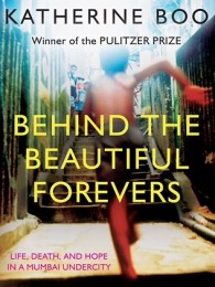 Katherine Boo_behind-the-beautiful-forevers