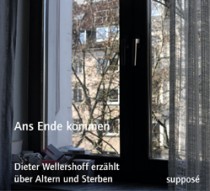 Wellershoff_Dieter_Ans_Ende_kommen