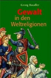 G. Baudler_Gewalt in den Religionen