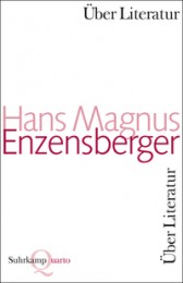 H. M. Enzensberger- Scharmützel und Scholien