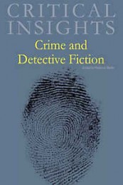 Rebecca Martin (ed)_Critical Insights_Crime and Detective Fiction.