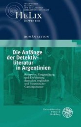 Román Setton- Die Anfänge der Detektivliteratur in Argentinien.