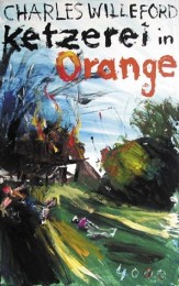 ketzerei in orange