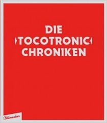 tocotronic-Chroniken