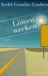 Ayelet Gundar-Goshen_Löwen wecken