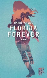 Crewes_Florida Forever