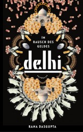 Rana_Dasgupta_Delhi