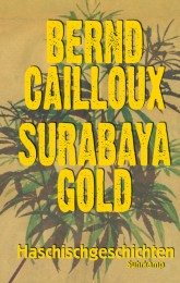 Bernd Cailloux Surabaya Gold