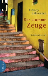 Der stumme Zeuge von Edney Silvestre