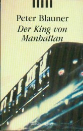 Peter-Blauner+Der-King-von-Manhattan