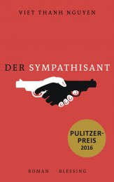 Der Sympathisant von Viet Thanh Nguyen
