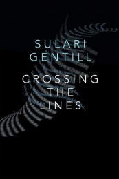 SulariGentill-CrossingTheLines