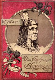 karl may 1894 - Der Schatz im Silbersee - Bucherstausgabe